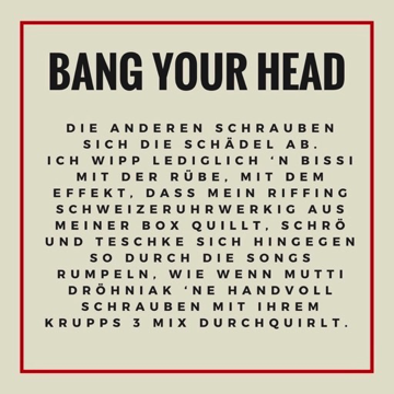 Bang your head