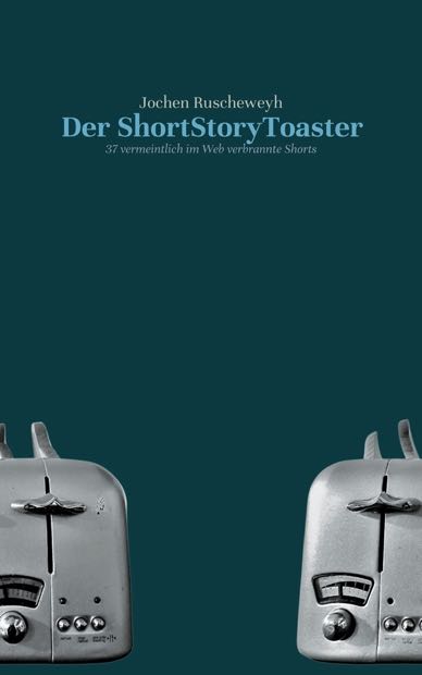 Der ShortStoryToaster